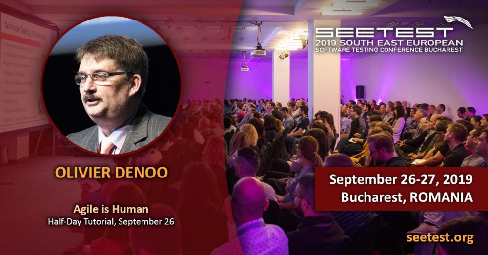 Olivier Denoo will be speaking at SEETEST 2019!