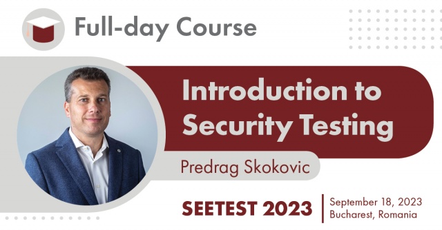 Third pre-conference course announced - Introduction to Security Testing by Predrag Skokovic!