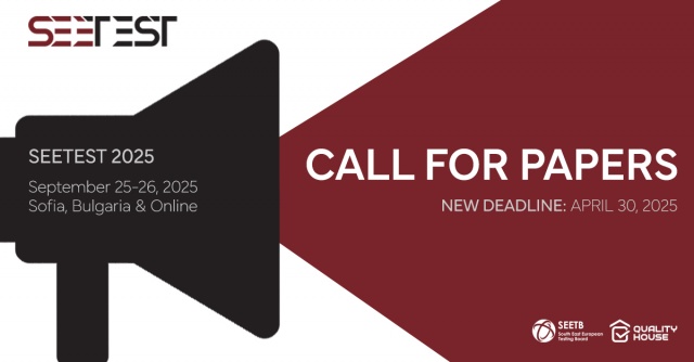 SEETEST 2025 Call for Papers Deadline Extended Until April 30!
