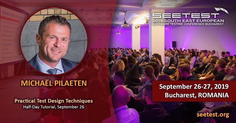 Another speaker at SEETEST 2019 - Michaël Pilaeten!